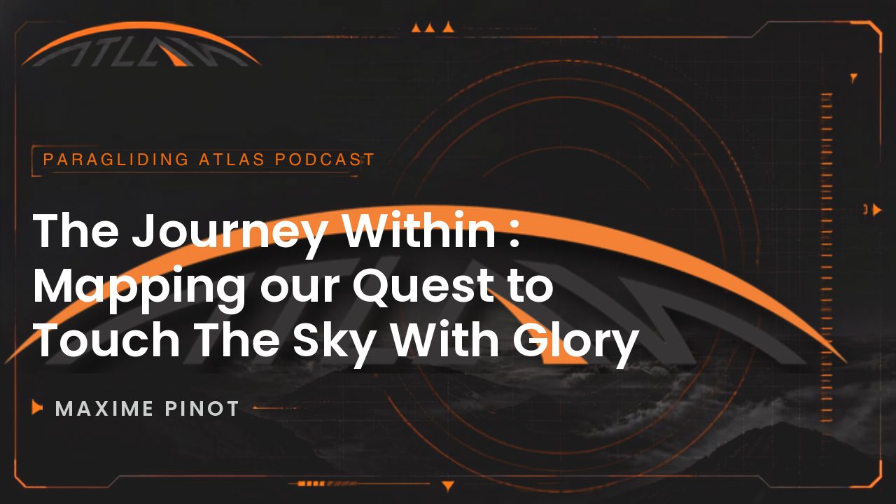 Maxime Pinot : The Journey Within : Mapping our Quest to Touch The Sky With Glory